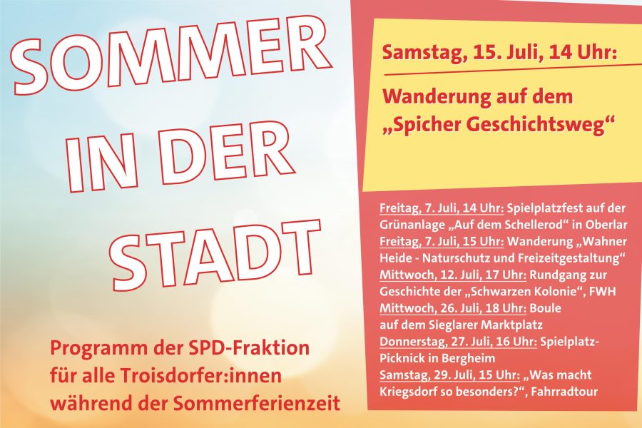 20230707_Sommerprogramm_SPD-Fraktion_Troisdorf_Rundgang_Spicher_Geschichtsweg